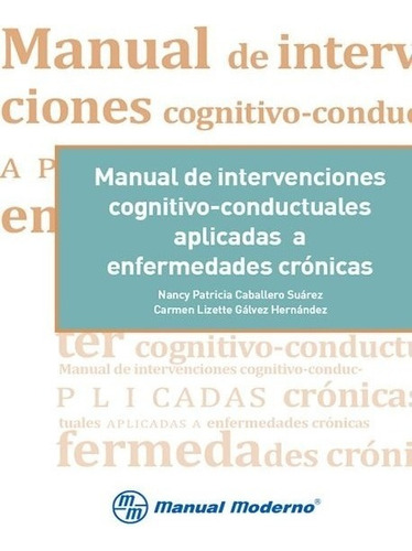 Caballero Manual De Intervenciones Cognitivo-conductuales Ap