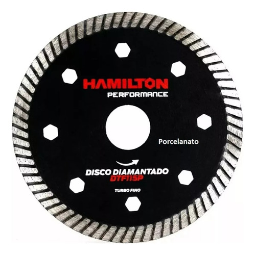 Disco Turbo Fino Para Porcelanato 1,2 mm 115mm Diamantado Performance  Hamilton Dtf115p