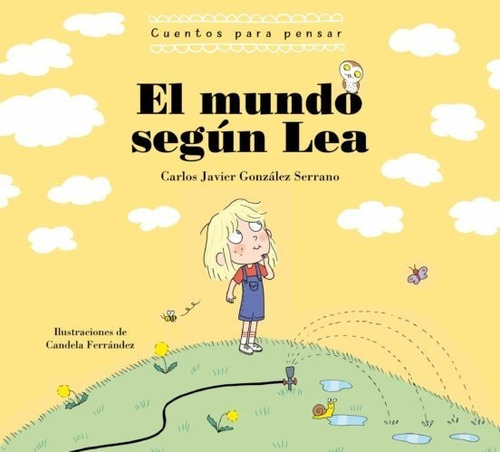 Libro El Mundo Segun Lea Cuentos Para Pensar