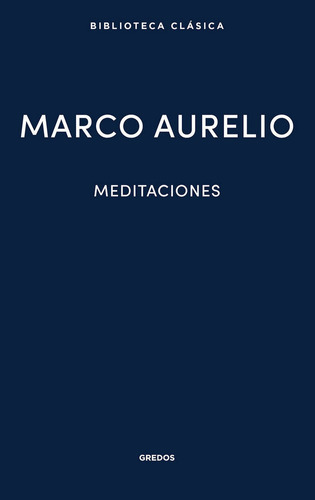 Meditaciones - Marco Aurelio