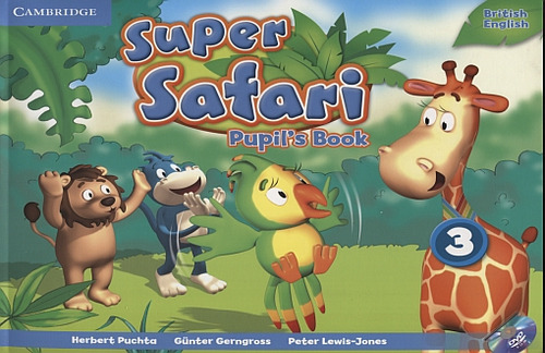 Super Safari. Pupils Book 3 (included Dvd-rom)