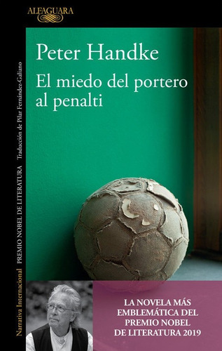 Medo Del Portero Al Penalti - Peter Handke