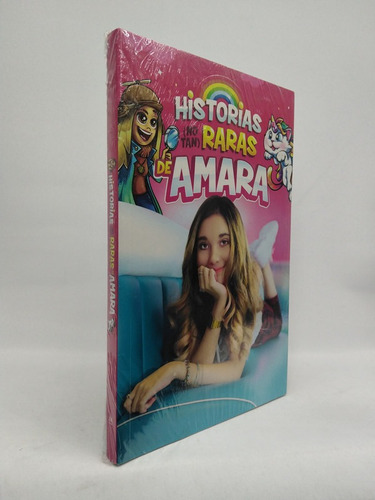 Historias (no Tan) Raras De Amara