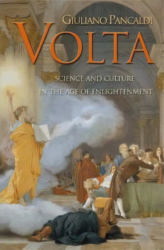 Volta, De Giuliano Pancaldi. Editorial Princeton University Press, Tapa Blanda En Inglés