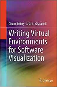 Writing Virtual Environments For Software Visualization