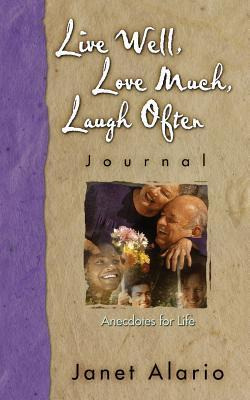 Libro Live Well, Love Much, Laugh Often-journal - Janet A...