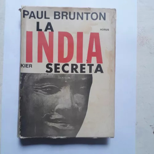 La India Secreta Paul Brunton