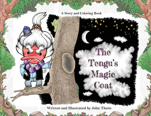 The Tengu's Magic Coat, De Thorn, John. Editorial Pen It Pubn Llc, Tapa Blanda En Inglés