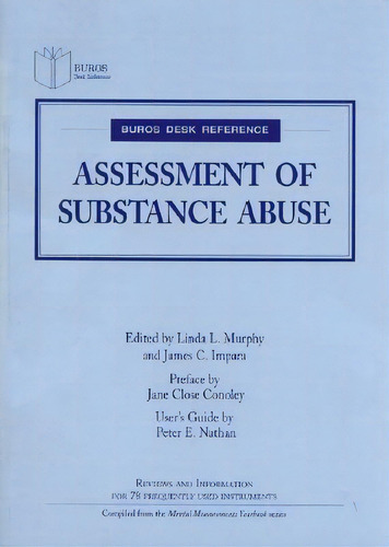 Assessment Of Substance Abuse, De Buros Center For Testing. Editorial Buros Institute Of Mental Measurements,u.s., Tapa Blanda En Inglés
