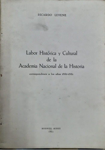 5642 Labor Histórica Y Cultural De La Academia Nacional Hist