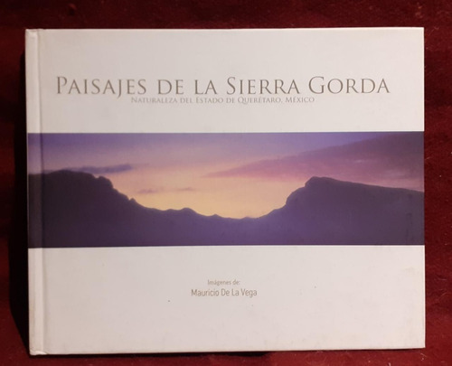 Paisajes De La Sierra Gorda  Naturaleza Del Edo De Querétaro