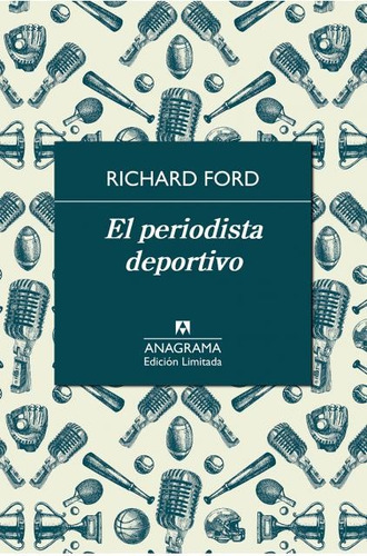 El Periodista Deportivo - Ford, Richard