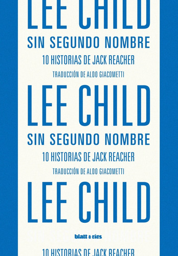 Sin Segundo Nombre - Lee Child