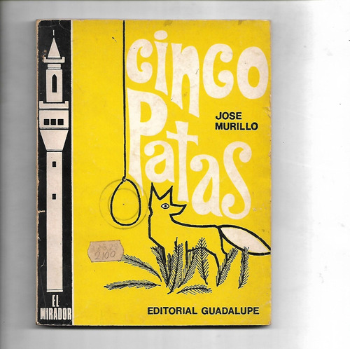 Cinco Patas De Jose Murillo