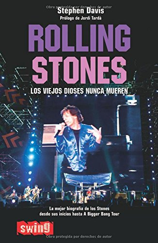 Libro Rolling Stones Los Viejos Dioses Nunca Mueren (bolsill