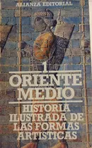 Comprar Libro Historia Ilustrada De Las Formas Artisticas Oriente Me