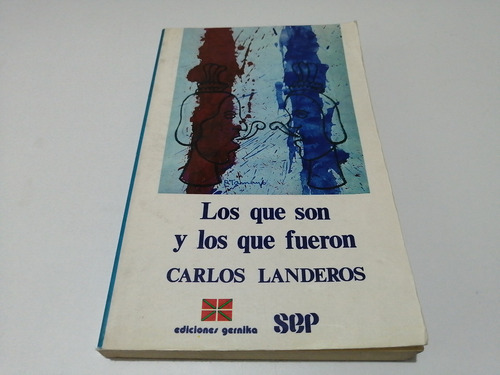 Los Que Son Y Los Que Fueron Carlos Landeros (Usado)