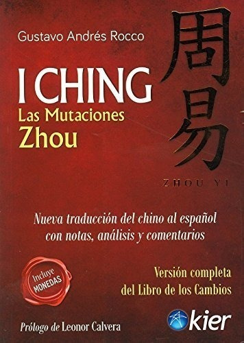 I Ching Las Mutaciones Zhou (incluye Monedas)