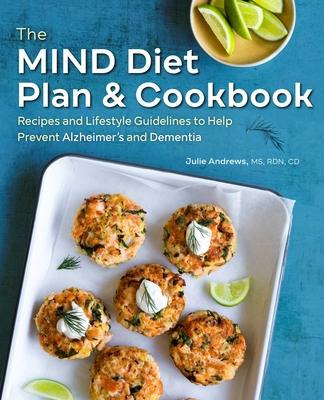 Libro The Mind Diet Plan And Cookbook : Recipes And Lifes...
