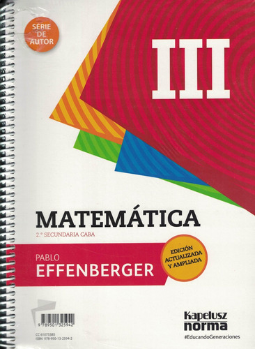 Matemática 3 Serie De Autor - Effenberger - Kapelusz Norma