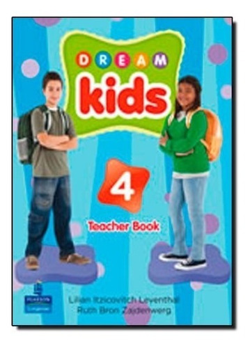 Livro Dream Kids 4 - Teacher's Book Pack