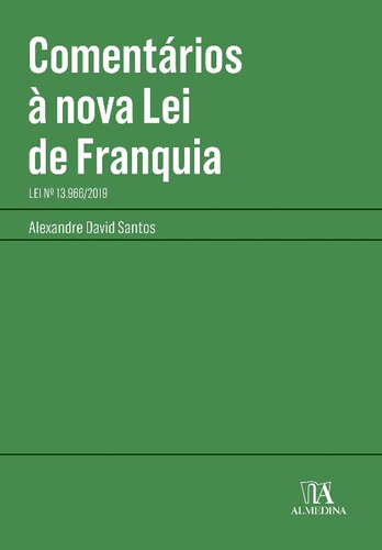 Libro Comentarios A Nova Lei De Franquia De Alexandre David