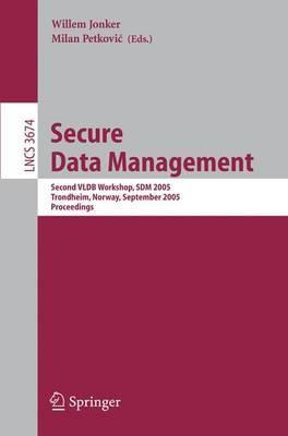 Libro Secure Data Management : Second Vldb Workshop, Sdm ...