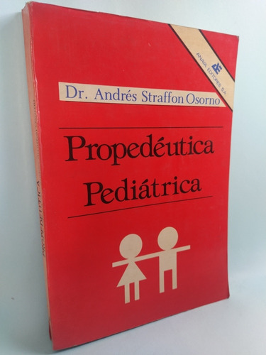Propedéutica Pediatrica.                 Aleph