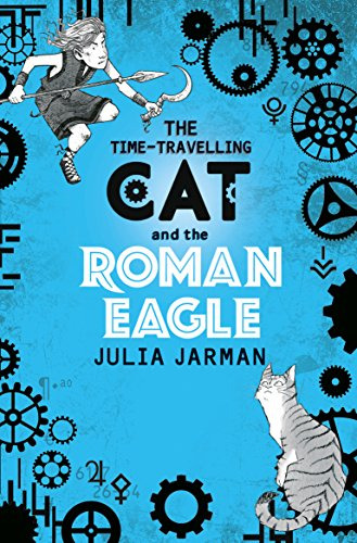 Libro The Time-travelling Cat And The Roman Eagle De Jarman,