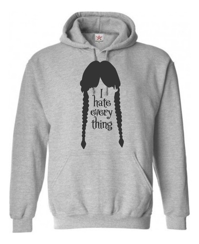 Sudadera Merlina I Hate Everything Con Gorro