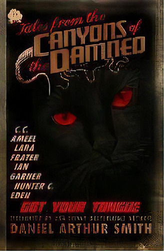 Tales From The Canyons Of The Damned No. 24, De Hunter C Eden. Editorial Holt Smith Ltd, Tapa Blanda En Inglés