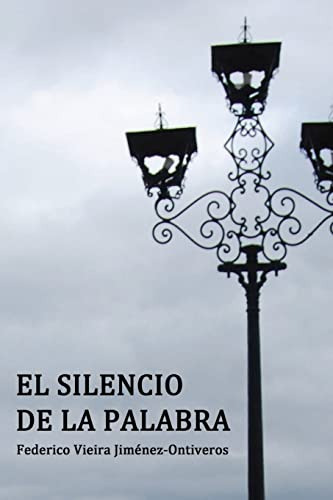 El Silencio De La Palabra