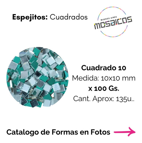 Venecita Espejitos 1 X 1 Cm X 100 Gs. Cod 34 - Mosaiquismo -