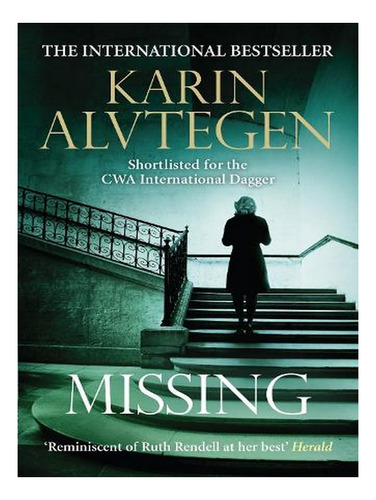 Missing (paperback) - Karin Alvtegen. Ew04