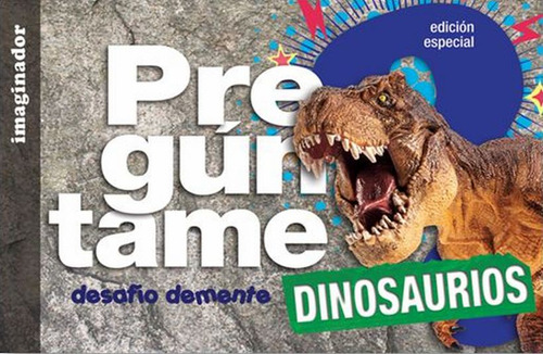 Libro Pregúntame Dinosaurios. Desafío Demente Lku