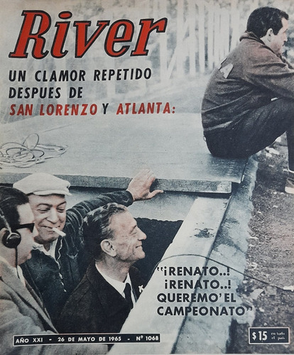 Revista River 1068 San Lorenzo 0 River 3 Y River 2 Atlanta 0