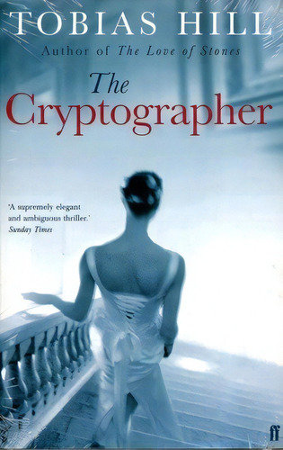 Cryptographer,the - Faber - Hill, Tobias, De Hill, Tobias. Editorial Faber & Faber En Inglés, 2004