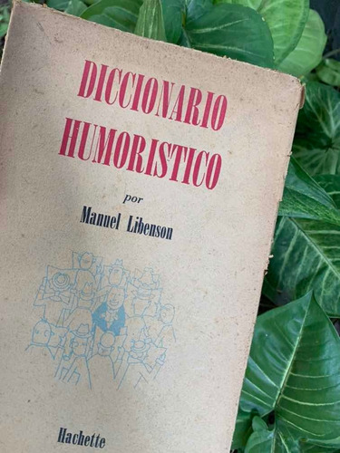 Diccionario Humorístico, Manuel Libenson