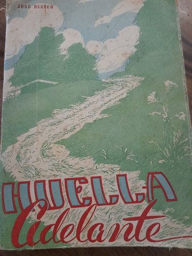 Libro Lectura Huella Adelante 1954 José Blanco Don Bosco E2