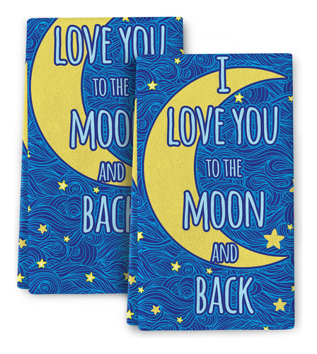 I Love You To The Moon And Back - Toallas De Cocina De Algod