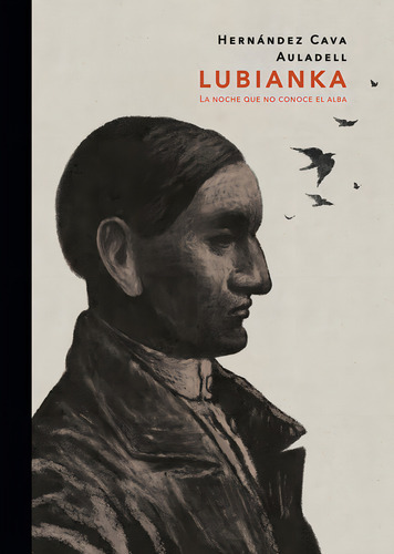 Lubianka, De Felipe Hernandez Cava. Editorial Norma Editorial, S.a., Tapa Dura En Español