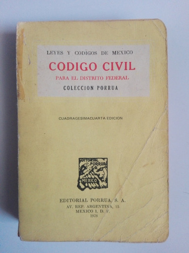 Código Civil Para El Distrito Federal 44 Edición