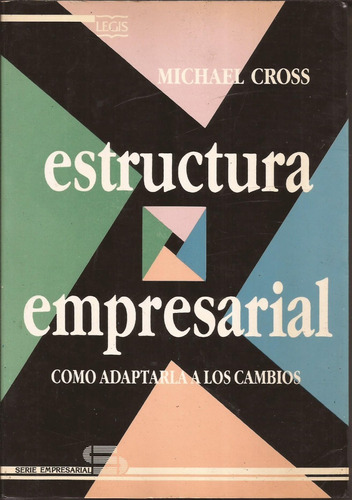 Estructura Empresarial Michael Cross