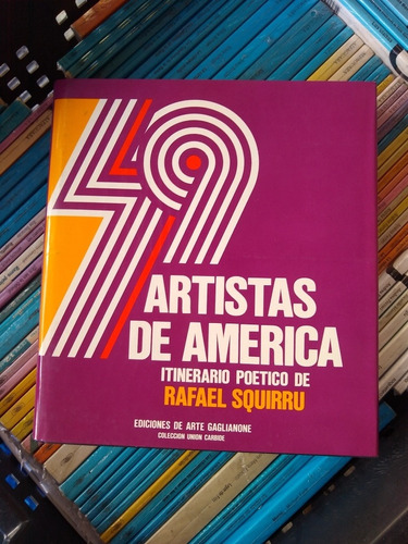 49 Artistas De America Poesia Rafael Squirru -rf Libros