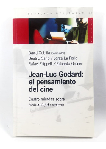 Jean-luc Godard: El Pensamiento Del Cine