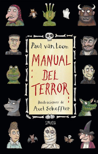 Paul Van Loon Manual del terror Tapa dura Editorial Siruela
