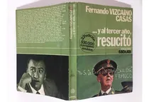 Comprar Y Al Tercer Año Resucitó. Fernando Viscaino Casas