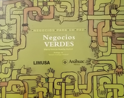 Negocios Verdes.     Serie Negocios Para La Paz.     Huerta 