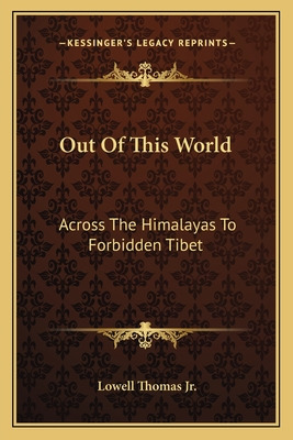 Libro Out Of This World: Across The Himalayas To Forbidde...