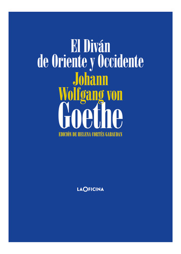 Libro El Divã¡n De Oriente Y Occidente - Von Goethe, Joha...